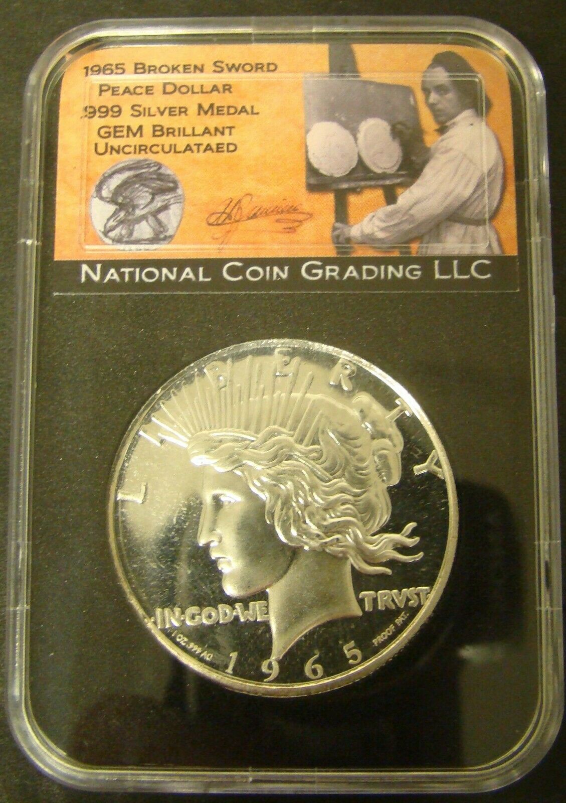 1965 Broken Sword Peace Dollar .999 Silver Medal Gem Brillant Uncirculated
